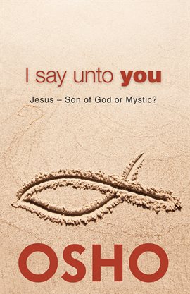 Cover image for I Say Unto You