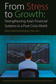 From stress to growth: strengthening Asia's financial systems in a post-crisis world cover image