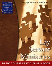 Lay servant ministries basic course participant's book. Basic Course Participant's Book cover image