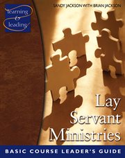 Lay servant ministries basic course leader's guide cover image