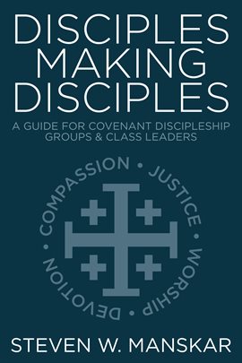 Cover image for Disciples Making Disciples