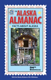 Alaska Almanac Facts about Alaska cover image