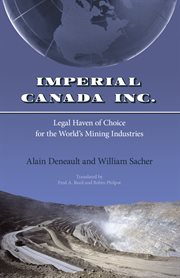 Imperial Canada Inc. : legal haven of choice for the world's mining industries cover image
