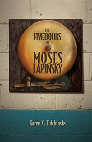 The Five Books of Moses Lapinsky cover image