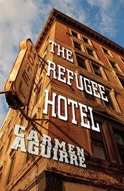 The refugee hotel cover image