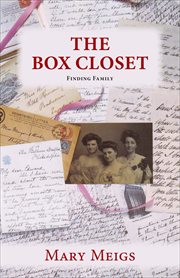 The Box Closet: Finding Family cover image