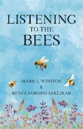 Cover image for Listening to the Bees