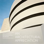 The Solomon R. Guggenheim Museum : a selection from the museum collection cover image