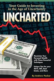 Uncharted: your guide to investing in the age of uncertainty cover image
