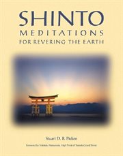 Shinto meditations for revering the earth cover image