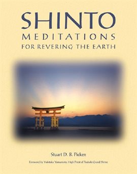 Cover image for Shinto Meditations for Revering the Earth