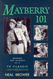 Mayberry 101 : behind the scenes of a TV classic cover image