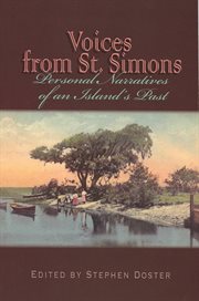 Voices from St. Simons : personal narratives of an island's past cover image
