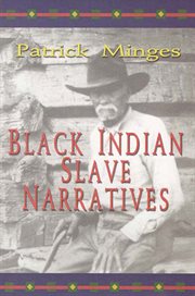 Black Indian slave narratives cover image