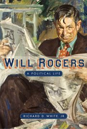Will Rogers : a political life cover image