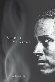 Silent We Stood cover image
