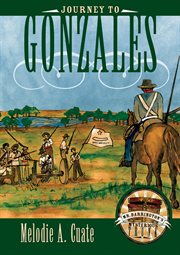 Journey to Gonzales cover image