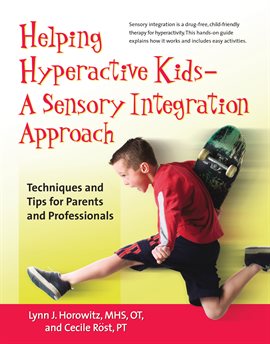 Cover image for Helping Hyperactive Kids ? A Sensory Integration Approach
