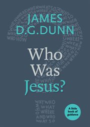 Who was Jesus? : a little book of guidance cover image