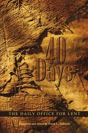 40 days. The Daily Office for Lent cover image