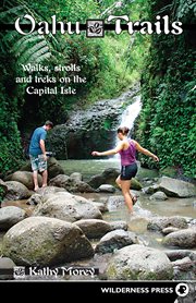 Oahu trails: walks, strolls and treks on the Capital Isle cover image