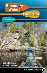 Boundary Waters Canoe Area. Eastern Region cover image