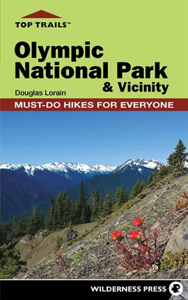 Cover image for Top Trails: Olympic National Park and Vicinity