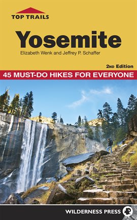 Cover image for Top Trails Yosemite