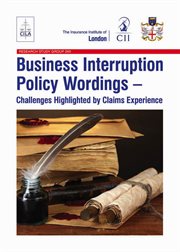 Business Interruption Policy Wordings : Challenges highlighted by claims experience cover image