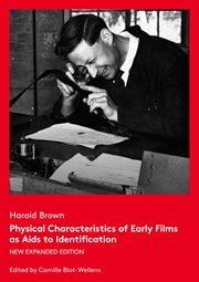 Physical characteristics of early films as aids to identification cover image