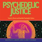 Psychedelic justice cover image