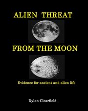 Alien threat from the moon cover image