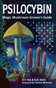 Psilocybin: a Handbook for Psilocybin Enthusiasts cover image