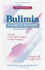 Bulimia: a guide to recovery cover image