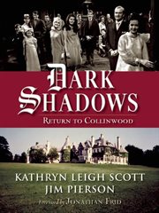 Dark shadows: return to Collinwood cover image