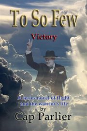 To So Few : Victory cover image