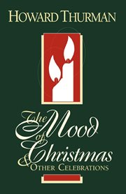 The mood of christmas & other celebrations cover image