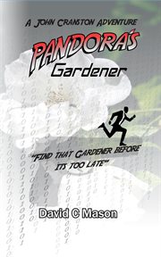 Pandora's gardener cover image