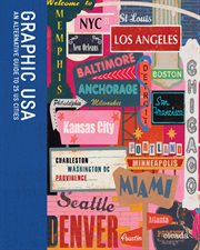 Graphic USA : an alternative guide to 25 US cities cover image