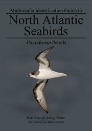 Pterodroma Petrels : North Atlantic Seabirds cover image