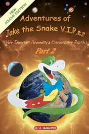 Adventures of jake the snake v.i.p.e.r part 2 cover image