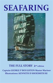 Seafaring: the full story. The Full Story cover image