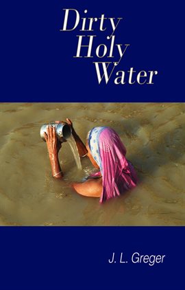 Cover image for Dirty Holy Water