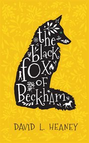 The black fox of Beckham cover image