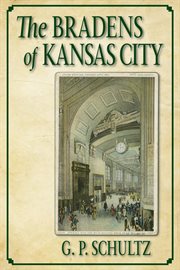 The Bradens of Kansas City cover image