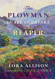 The plowman shall overtake the reaper cover image