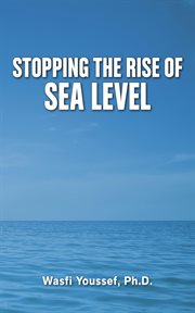 Stopping the rise of sea level cover image