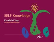 Self knowledge. Kundalini Yoga as taught by Yogi Bhajan cover image