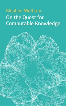 Cover image for On the Quest for Computable Knowledge