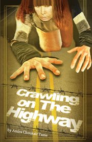 Crawling on the highway cover image